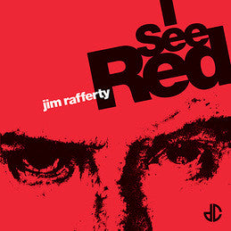 Jim Rafferty - I See Red (7", Single)
