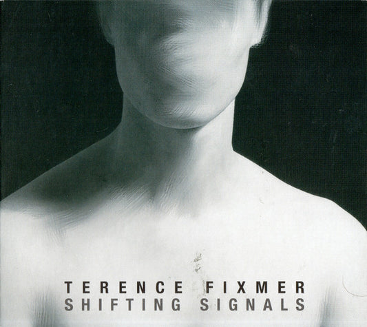 Terence Fixmer - Shifting Signals (CD, Album)