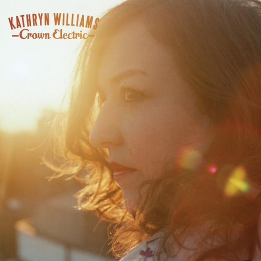 Kathryn Williams - Crown Electric (CD, Album)