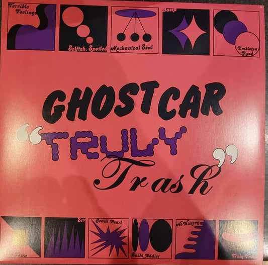 Ghost Car - Truly Trash (LP, Album)