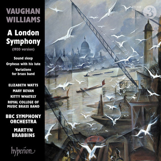 Vaughan Williams*, Elizabeth Watts, Mary Bevan, Kitty Whately, Royal College Of Music Brass Band*, BBC Symphony Orchestra, Martyn Brabbins - A London Symphony And Other Works (CD, Album)