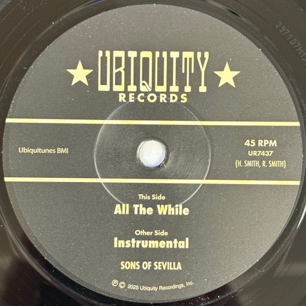Sons Of Sevilla - All The While (7", Single, Ltd)