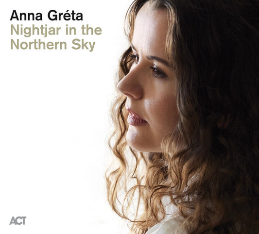 Anna Gréta - Nightjar In The Northern Sky (CD, Album)