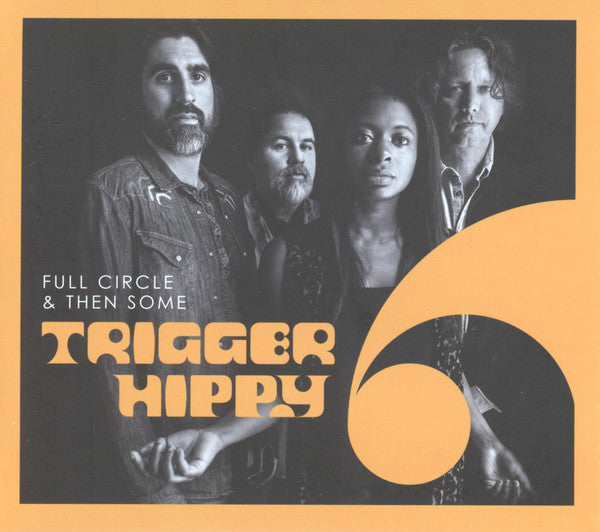 Trigger Hippy - Full Circle And Then Some (CD, Album)
