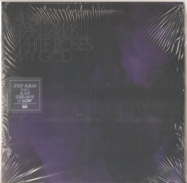 Alan Sparhawk - White Roses, My God  (CD, Album)