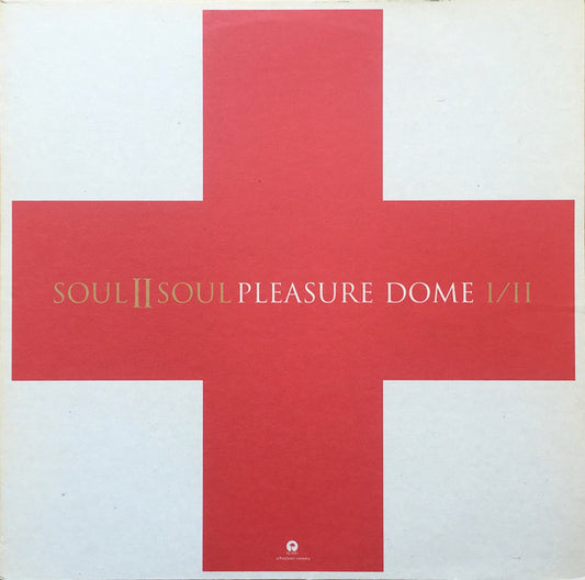 Soul II Soul - Pleasure Dome (Part I/II) (12", Promo)
