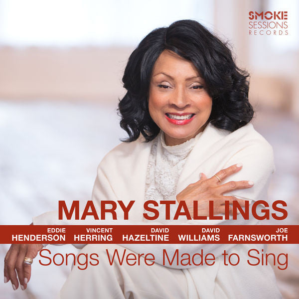 Mary Stallings - Songs Were Made To Sing (CD, Album)