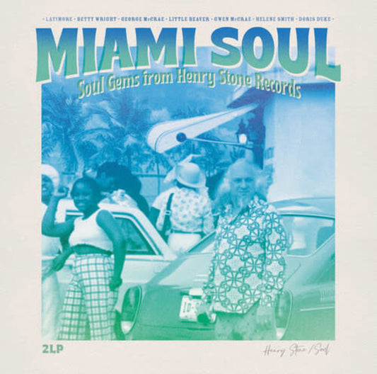 Various - Miami Soul: Soul Gems From Henry Stone Records (2xLP, Comp, RM)