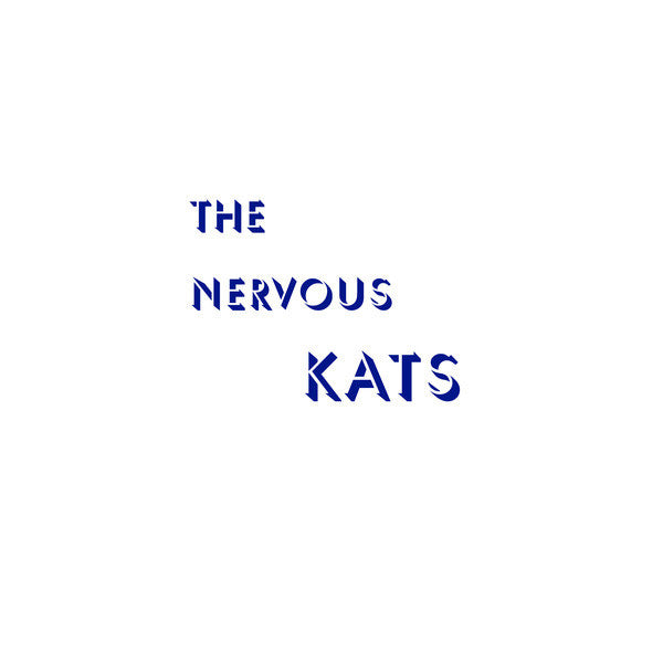 Bailey's Nervous Kats - The Nervous Kats (LP, RE)