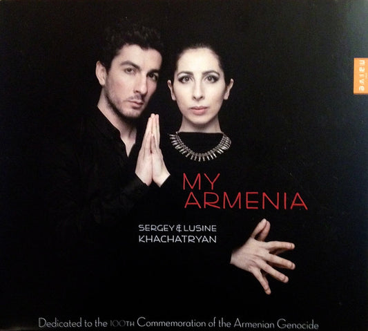 Sergey* & Lusine Khachatryan - My Armenia (CD)