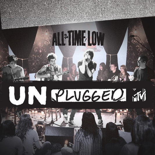 All Time Low - MTV Unplugged (LP, EP, RE, Ele)