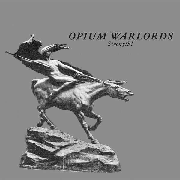 Opium Warlords - Strength! (2xLP, Album)