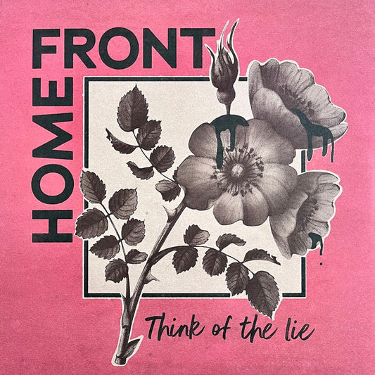 Home Front (2) - Think Of The Lie (LP, MiniAlbum, RP)