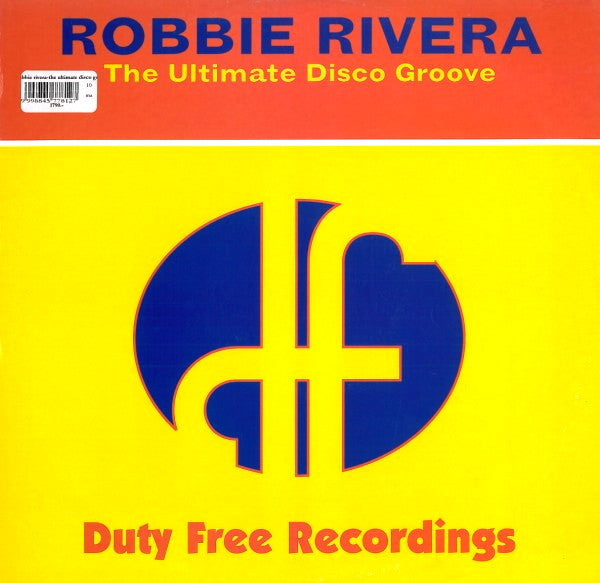 Robbie Rivera - The Ultimate Disco Groove (12")
