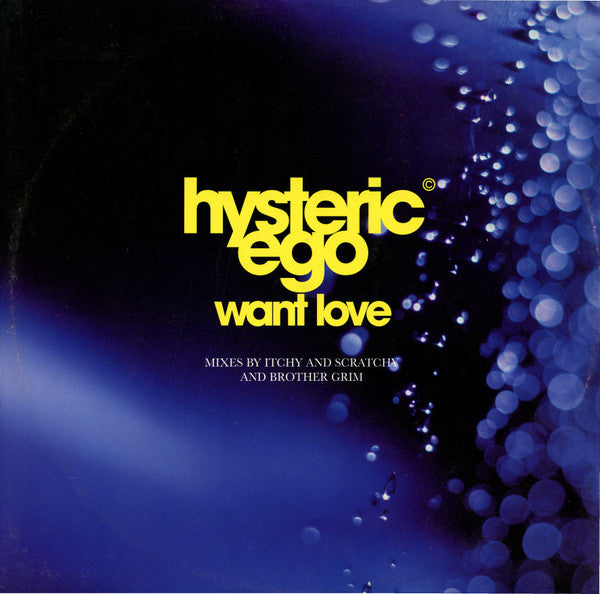 Hysteric Ego - Want Love (12")