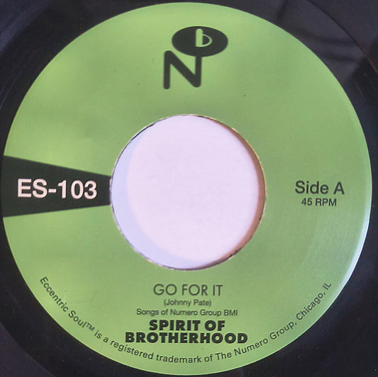 Spirit Of Brotherhood - Go For It (7")