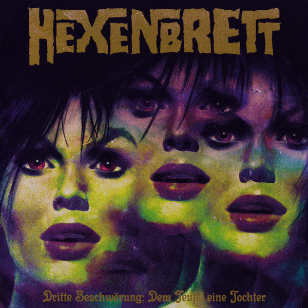 Hexenbrett - Dritte Beschw​ö​rung: Dem Teufel Eine Tochter (CD, Album)