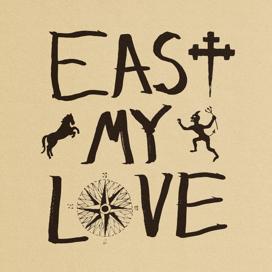 Current Joys - East My Love (LP, Album)