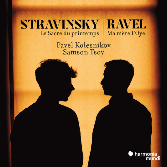 Stravinsky*, Ravel*, Pavel Kolesnikov, Samson Tsoy - Le Sacre Du Printemps / Ma Mère L'Oye (CD, Album)