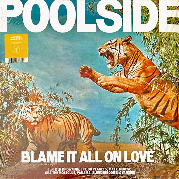 Poolside - Blame It All On Love (LP, Album, Ltd, Ind)