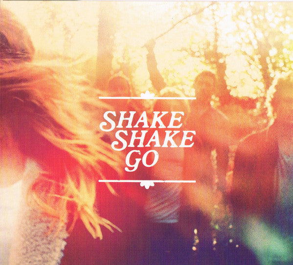 Shake Shake Go - Shake Shake Go (CD, EP)