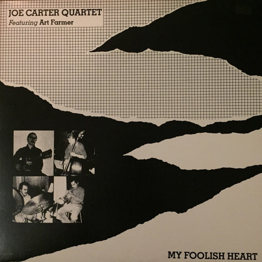 Joe Carter Quartet Featuring Art Farmer - My Foolish Heart (LP, Album)