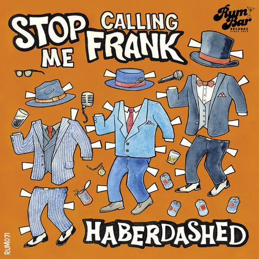 Stop Calling Me Frank - Haberdashed (CDr, Album)