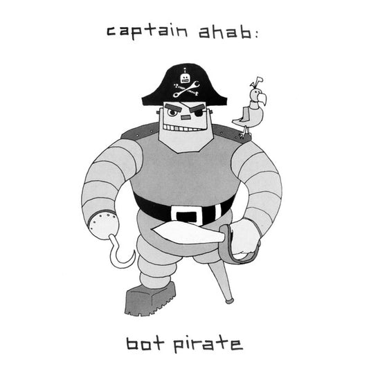 Captain Ahab - Bot Pirate (12")