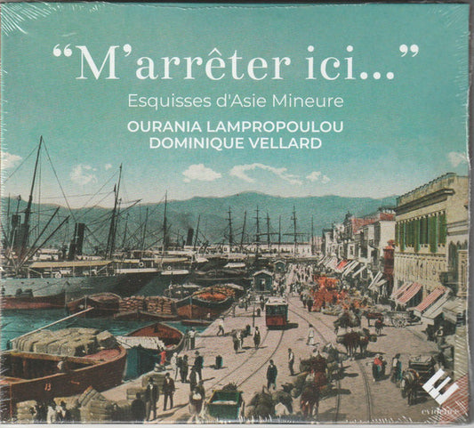 Ourania Lampropoulou*, Dominique Vellard - M'arrêter Ici... (CD, Album, Dig)