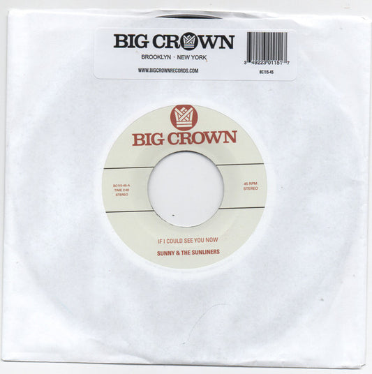 Sunny & The Sunliners - If I Could See You Now (7", Single)