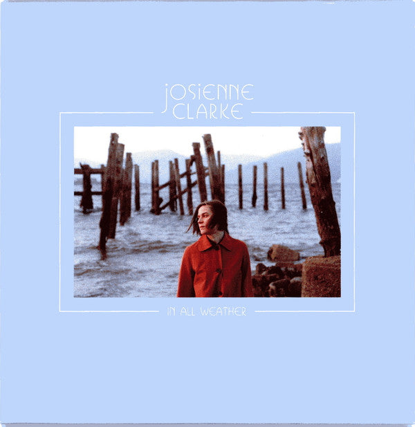 Josienne Clarke - In All Weather (CD, Album)