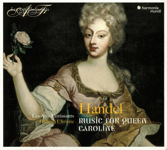 Handel* – Les Arts Florissants, William Christie - Music For Queen Caroline (CD, Album, RE)