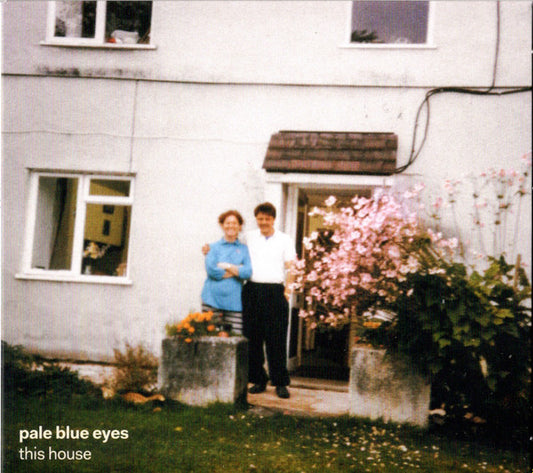 Pale Blue Eyes (2) - This House (CD, Album)