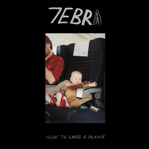 7ebra - How to Land a Plane (CD, Album)