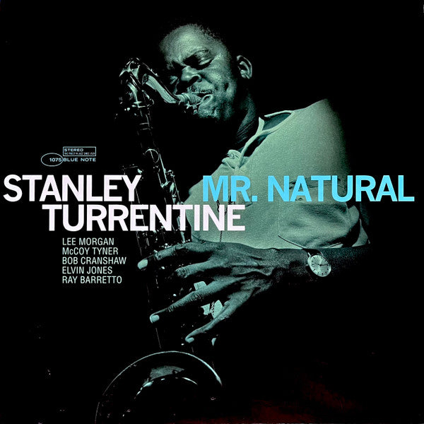 Stanley Turrentine - Mr. Natural (LP, Album, RE, 180)