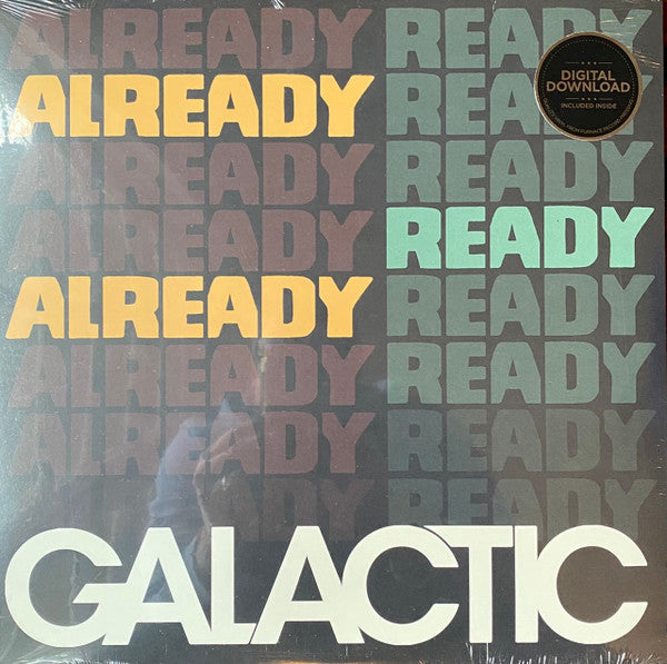 Galactic - Already Ready Already (LP, Album)