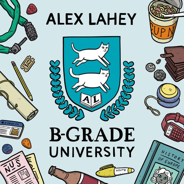 Alex Lahey - B-Grade University (12", EP)