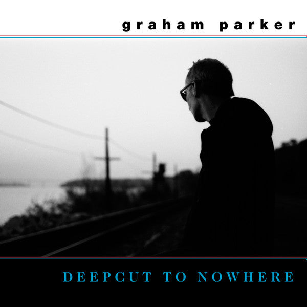 Graham Parker - Deepcut To Nowhere (LP, Album, RE, RM + 7", Single + Ltd)