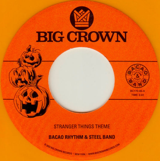 The Bacao Rhythm & Steel Band - Stranger Things Theme ​/ Halloween Theme (7", Ora)