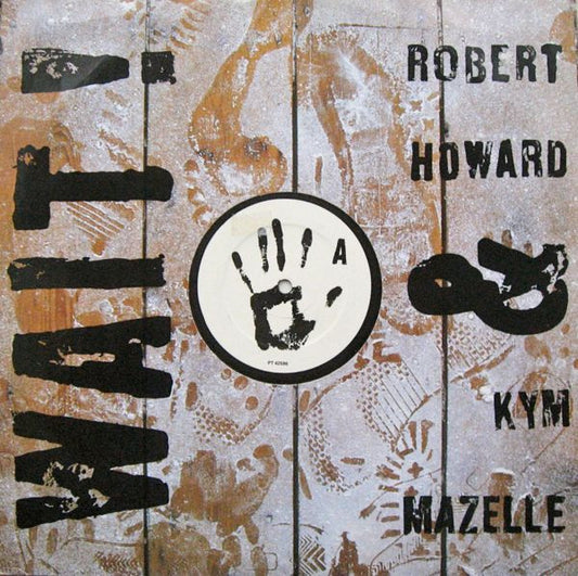 Robert Howard & Kym Mazelle - Wait ! (12", Single)