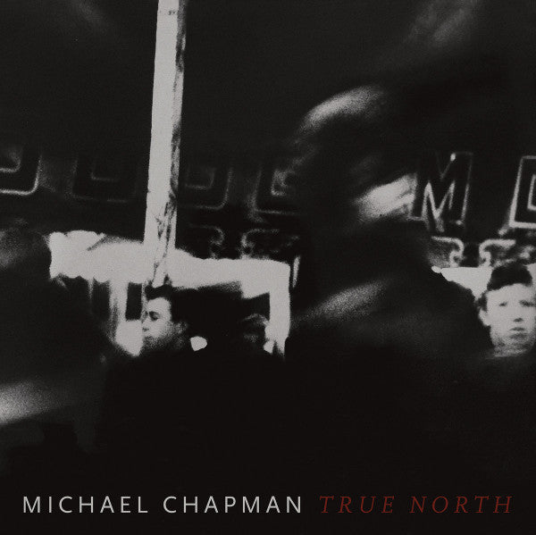 Michael Chapman (2) - True North (CD, Album)