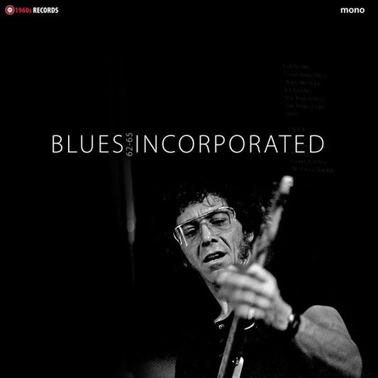 Blues Incorporated - BBC Sessions 1962 – 1965 (LP, Mono, Unofficial)