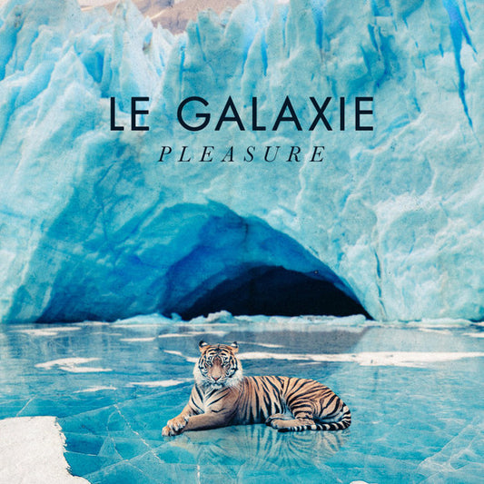 Le Galaxie - Pleasure (CD, Album)