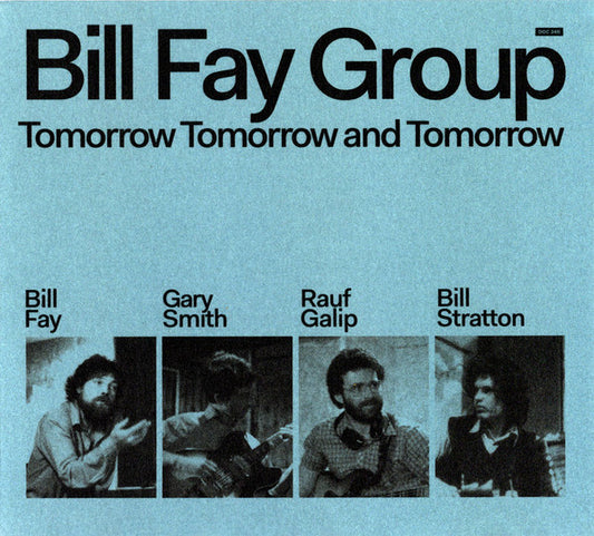 Bill Fay Group - Tomorrow Tomorrow And Tomorrow (CD, Album, RE)