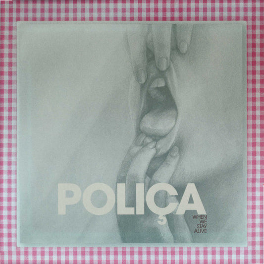 Poliça - When We Stay Alive (LP, Album, Ltd, Cle)