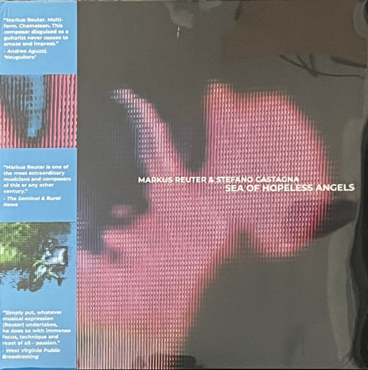 Markus Reuter & Stefano Castagna - Sea Of Hopeless Angels (LP, Album, 180)