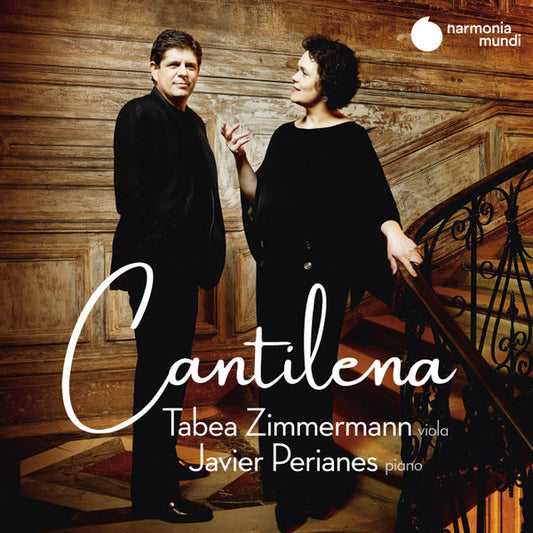 Tabea Zimmermann, Javier Perianes - Cantilena (CD)