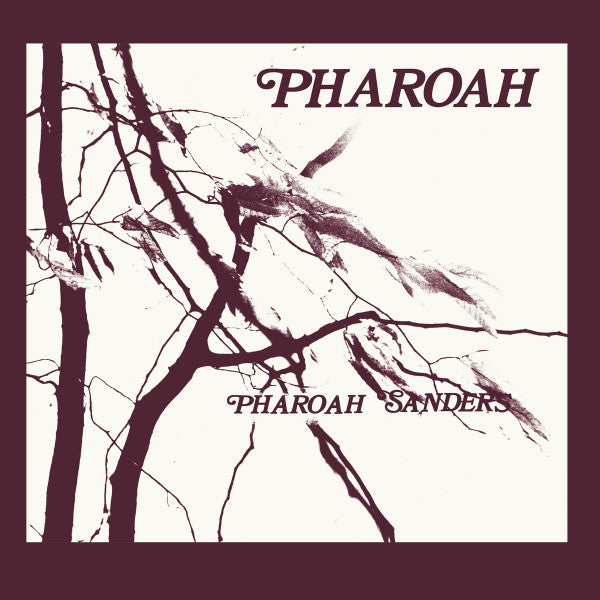 Pharoah Sanders - Pharoah (LP, Album, RE, RM + LP, Album + Box, Dlx, Ltd)