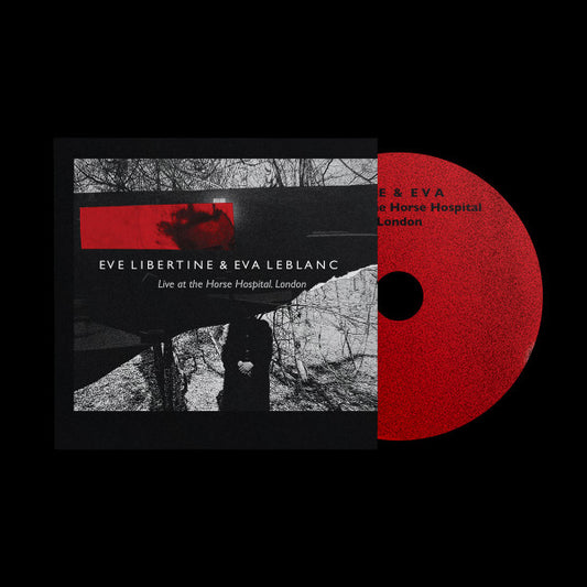 Eve Libertine, Eva Leblanc - Live At The Horse Hospital (CD, Album)