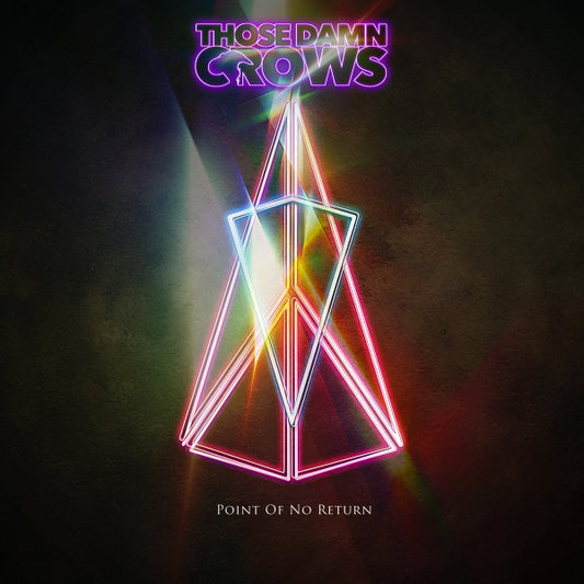 Those Damn Crows - Point Of No Return (LP, Album)